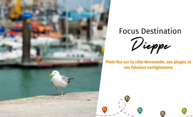 Focus destination - Dieppe