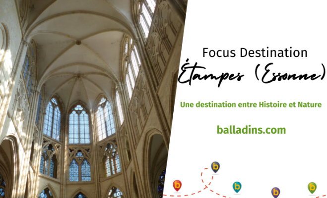 Focus Destination - Etampes