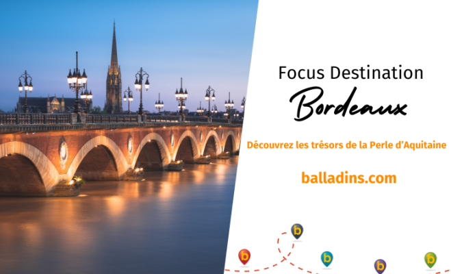 Focus Destination Bordeaux